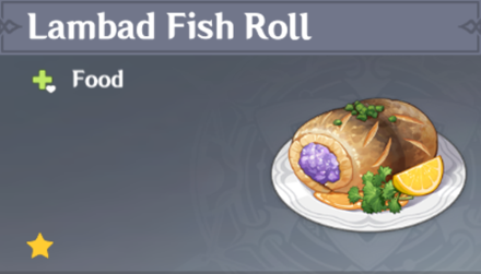 Genshin Impact - How to Get Lambad Fish Roll and Effects