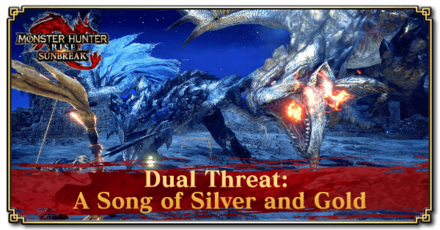 Monster Hunter Rise (MH Rise) - Dual Threat: A Song of Silver and Gold Quest Banner