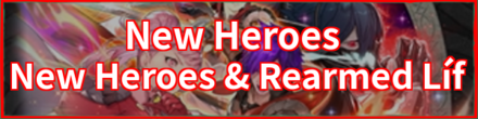New Heroes & Rearmed Líf Banner