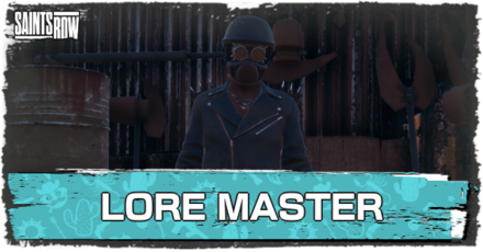 Saints Row - Lore Master