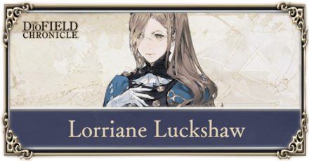 The DioField Chronicle - Lorraine