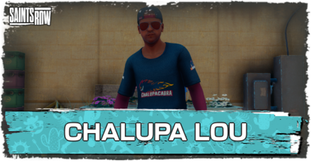 Saints Row - Chalupa Lou