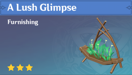 Genshin Impact - How to Get A Lush Glimpse Furnishing