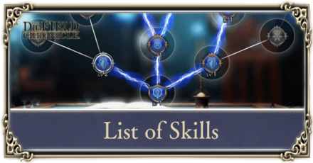 DioField Chronicle - List of Skills