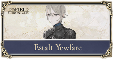 The DioField Chronicle - Estalt