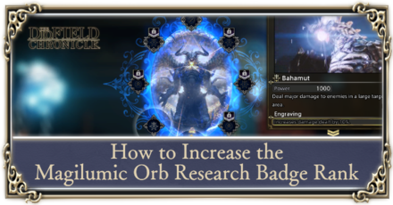 The DioField Chronicle - How to Increase Magilumic Orb Research Badge