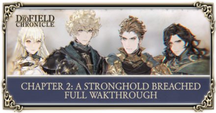 CHAPTER 2 DIOFIELD CHRONICLE FULL WALKTHROUGH