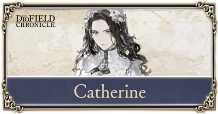 The DioField Chronicle - Catherine