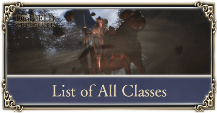 The DioField Chronicle - List of All Classes