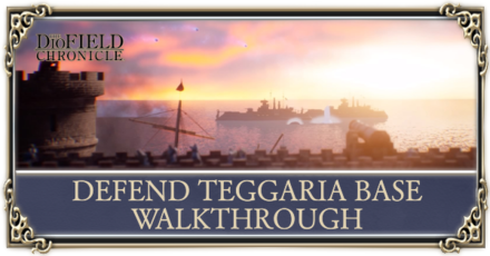 defend teggaria base walkthrough