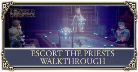 ESCORT THE PRIESTS WALKTHROUGH