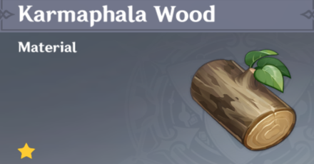 Genshin Impact - Karmaphala Wood