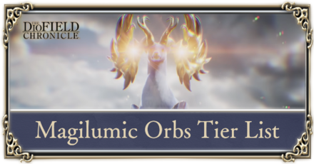 The DioField Chronicle - Magilumic Tier List