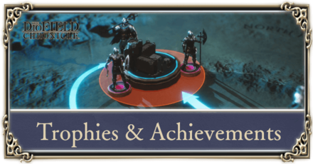 The DioField Chronicle - Trophies and Achievements.png