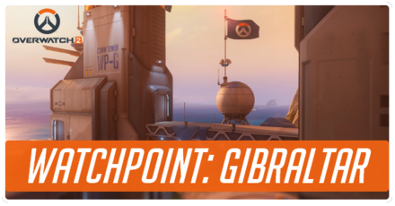 Overwatch 2 - Watchpoint Gibraltar Map Tips and Best Team