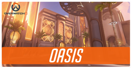 Overwatch 2 - Oasis Map Tips and Best Team