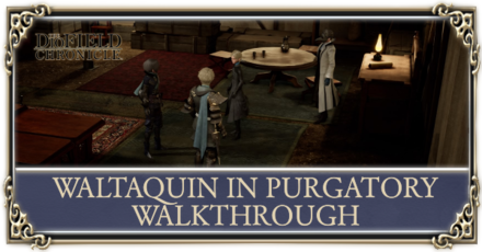 waltaquin in purgatory walkthrough.png
