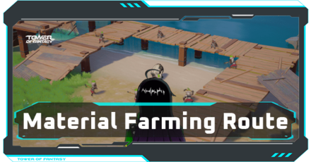 Material Farming Route Top Image