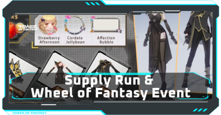 Supply Run and Wheel of Fantasy Event Banner
