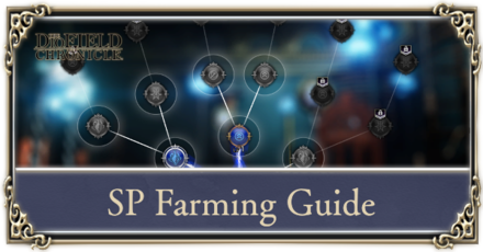 The DioField Chronicle - SP Farming Guide