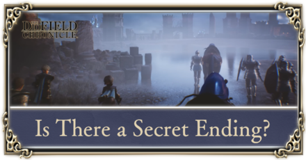 The DioField Chronicle - Is There a Secret Ending