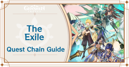 Genshin Impact - The Exile Quest Chain Guide