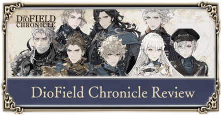 The DioField Chronicle - Review
