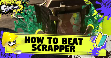 Splatoon 3 - Scrapper Salmon Run Boss Guide How to Beat.png
