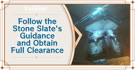 Genshin Impact Version 3.1 Follow the Stone Slate