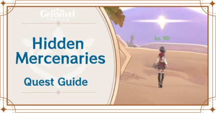 Genshin Impact - Hidden Mercenaries Quest Guide