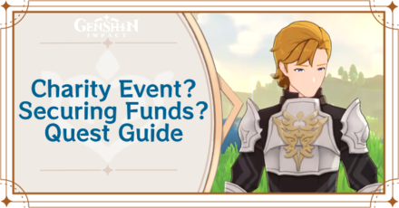 Genshin Impact - Charity Event, Securing Funds Quest Guide