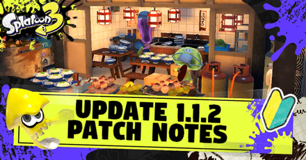 Splatoon 3 - Update 1.1.2 Patch Notes and Changes.png
