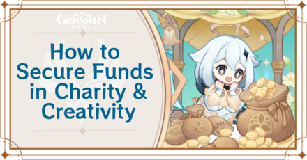 Genshin Impact - How to Secure Funds Guide for Charity and Creativity Day 1