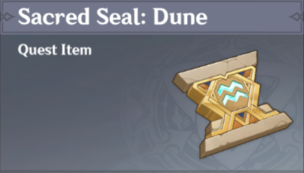 Genshin Impact - How to Get Sacred Seal Dune and Effects