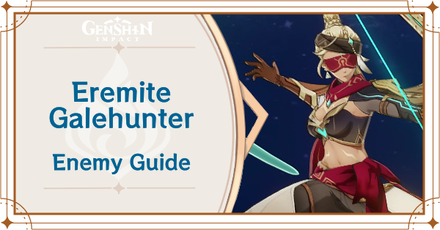 Genshin Impact - Eremite Galehunter banner