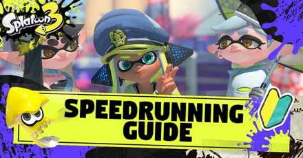 Splatoon 3 Speedrunning Guide