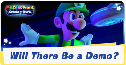 Mario Rabbids Sparks of Hope - Will There Be a Demo