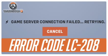 Overwatch 2 - Error Code LC-208 Banner