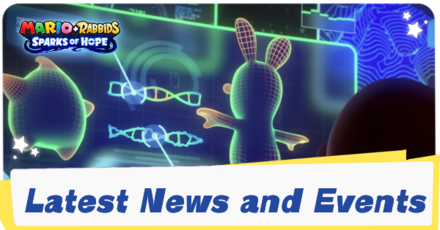 Mario Rabbids Sparks of Hope News and Events