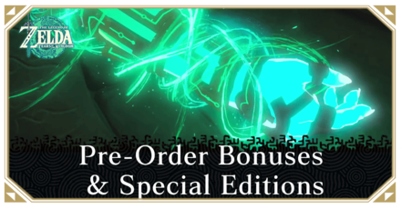 Pre Order Bonuses And Special Editions The Legend Of Zelda Tears Of The Kingdom Game8