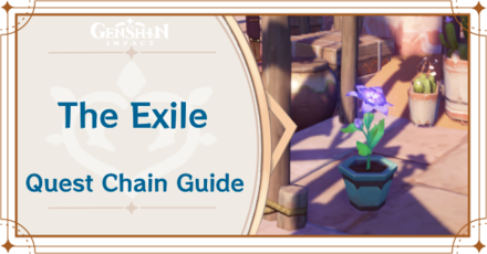 Genshin Impact - The Exile Quest Chain Guide
