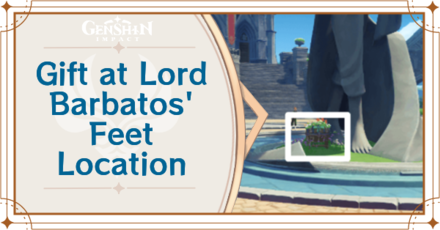 Genshin - Gift at Lord Barbatos