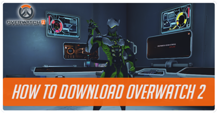 Overwatch 2 - How to Download Overwatch 2