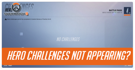 Overwatch 2 - How to Fix Hero Challenges Not Appearing.png