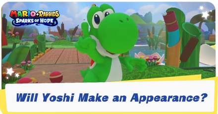 Will Yoshi Make an Appearance?  Mario + Rabbids Sparks of Hope｜Game8