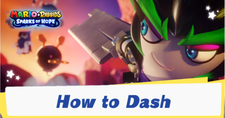 How to Dash - Mario + Rabbids Sparks of Hope Banner