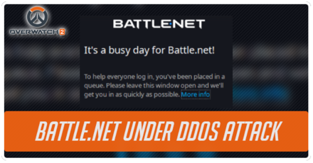 Overwatch 2 - Battle.Net Under DDoS Attack