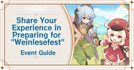 Genshin - Share Your Experience in Preparing for Weinlesefest Event Guide