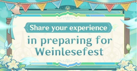 Genshin - Share Your Experience in Preparing for Weinlesefest Event Page