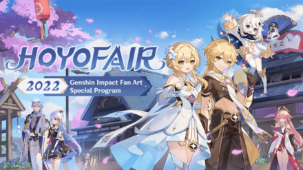 Genshin Impact HoyoFair 2022 - Genshin Impact Fan Art Special Program